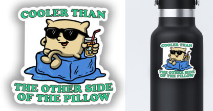 Cool Pillow sticker displayed on a water bottle