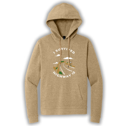 tan pullover hoodie with the words "I survived Highway 12"
