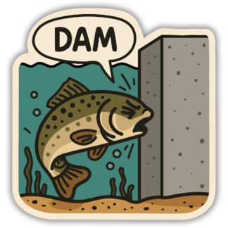 fish and a dam sticker
