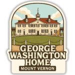 Sticker of George Washington's Home