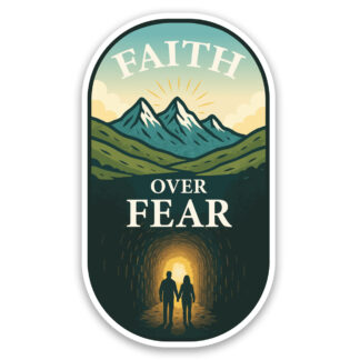 Faith Over Fear sticker with mountains