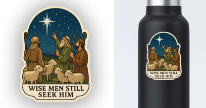 Wise Men Still Seek Him Sticker preview