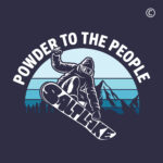 Powder to the people hoodie snowboarder design